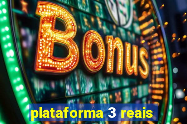 plataforma 3 reais